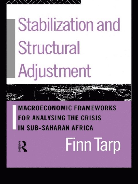 Finn Tarp - Stabilization and Structural Adjustment, E-bok