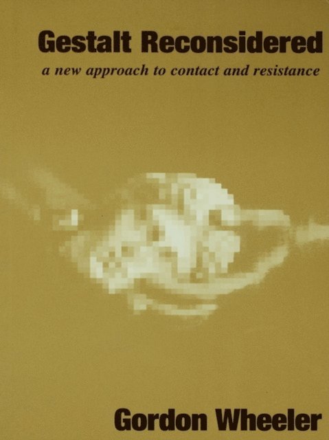 Gordon Wheeler - Gestalt Reconsidered, E-bok
