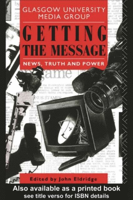 John Eldridge - Getting the Message, E-bok