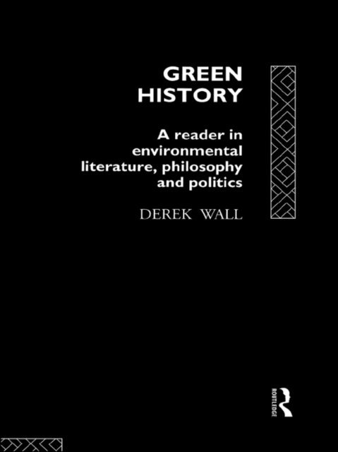 Derek Wall - Green History, E-bok