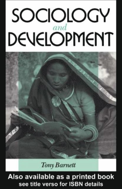 Tony Barnett - Sociology and Development, E-bok