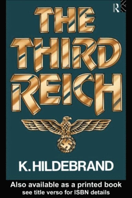 Klaus Hildebrand - Third Reich, E-bok