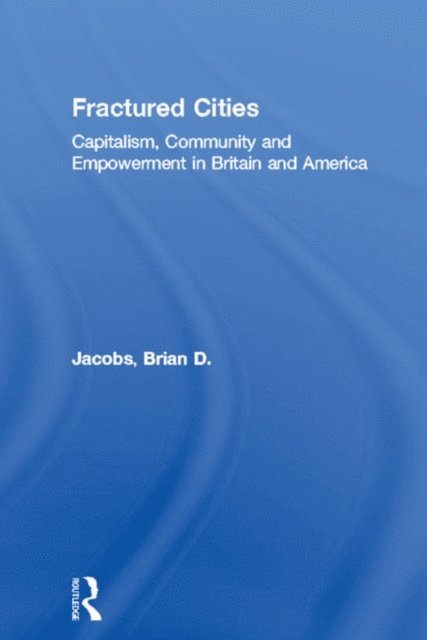 Brian D. Jacobs - Fractured Cities, E-bok