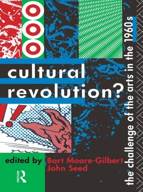 John Seed, Dr Bart Moore-Gilbert, Bart Moore-Gilbert - Cultural Revolution?, E-bok