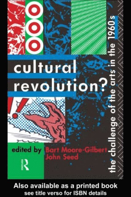 John Seed, Dr Bart Moore-Gilbert, Bart Moore-Gilbert - Cultural Revolution?, E-bok