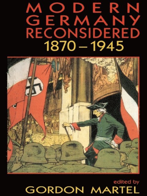 Gordon Martel - Modern Germany Reconsidered, E-bok
