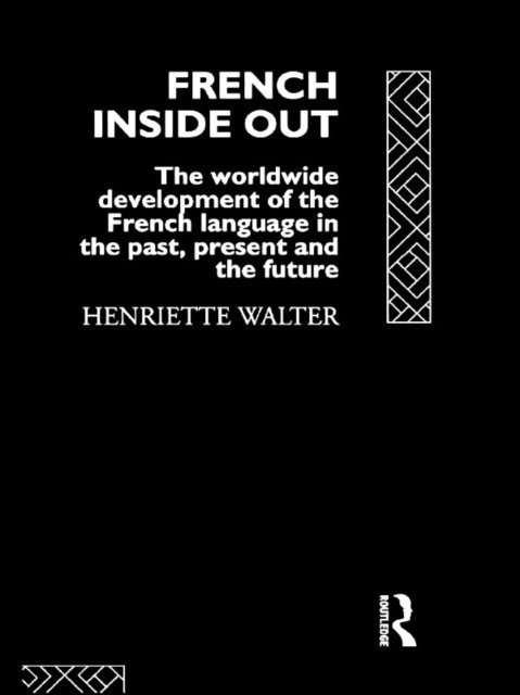 Henriette Walter - French Inside Out, E-bok