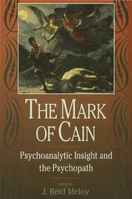 J. Reid Meloy - Mark of Cain, E-bok