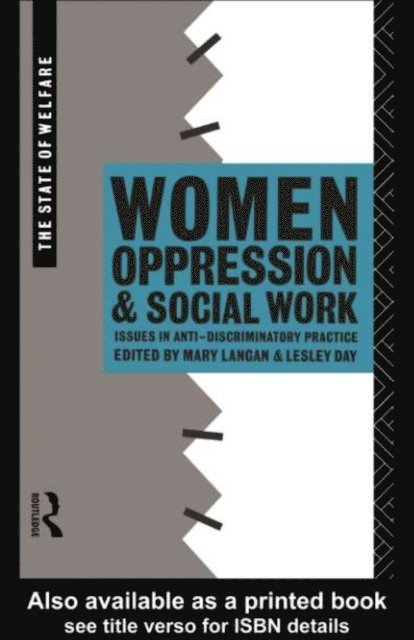 Mary Langan, Lesley Day - Women, Oppression and Social Work, E-bok