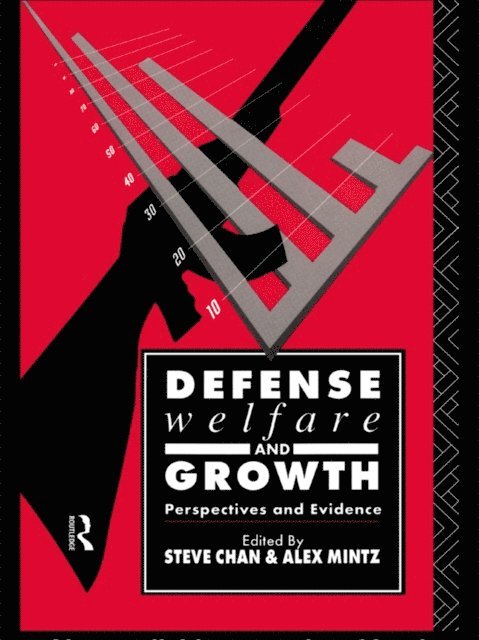 Alex Mintz, Steve Chan - Defense, Welfare and Growth, E-bok