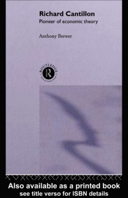 Tony Brewer - Richard Cantillon, E-bok