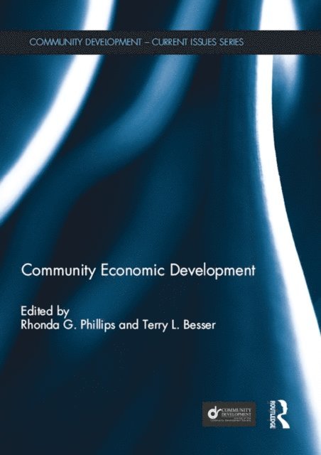 Terry Besser, Rhonda Phillips - Community Economic Development, E-bok