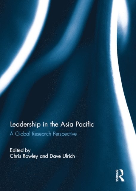 David Ulrich, Chris Rowley - Leadership in the Asia Pacific, E-bok