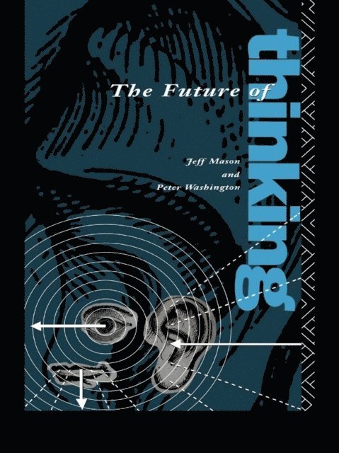 Peter Washington, Jeff Mason, Peter Washington *Ga* - Future of Thinking, E-bok