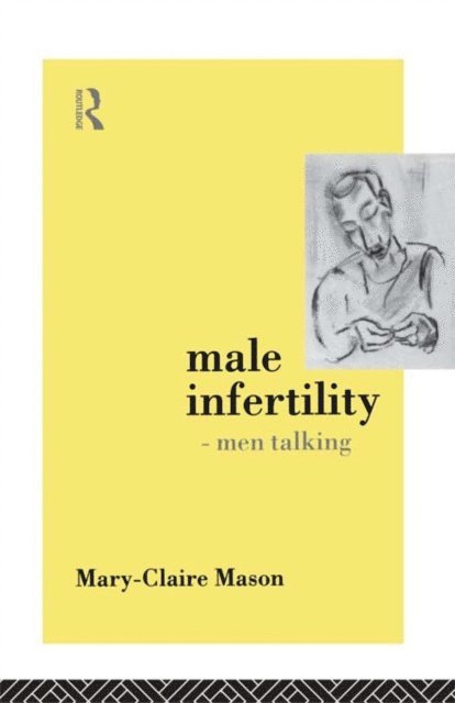 Mary-Claire Mason - Male Infertility - Men Talking, E-bok. Tillgänglighet: Lägg i varukorg