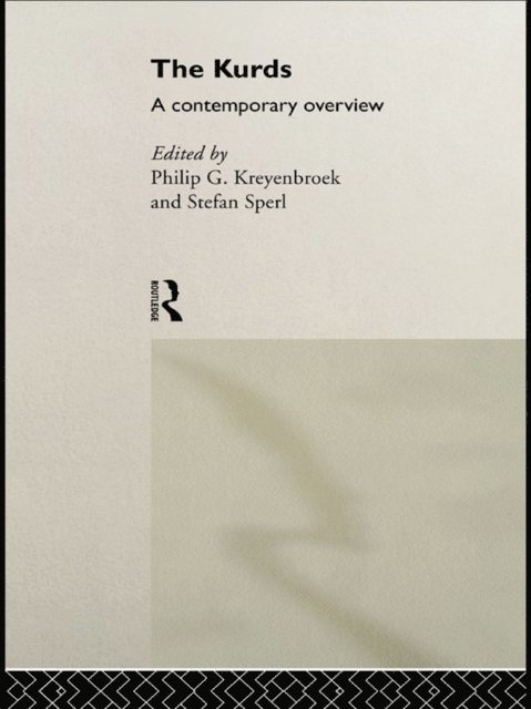 Stefan Sperl, Philip G. Kreyenbroek - Kurds, E-bok