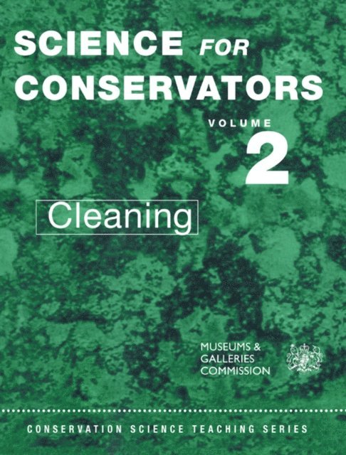 Laura Chaillie, Lora Angelova, Joyce H. Townsend - Science For Conservators Series, E-bok