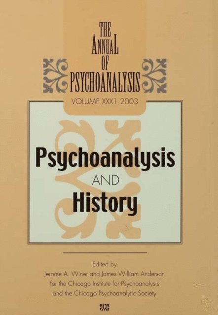 James W. Anderson, Jerome A. Winer - Annual of Psychoanalysis, V. 31, E-bok