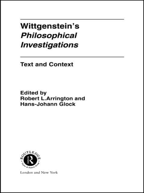 Hans-Johann Glock, Robert Arrington - Wittgenstein's Philosophical Investigations, E-bok