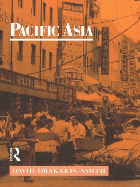 David W. Drakakis-Smith - Pacific Asia, E-bok