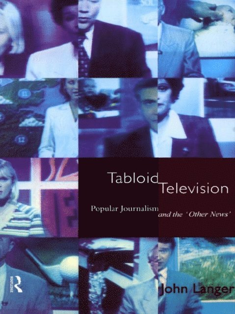 John Langer - Tabloid Television, E-bok