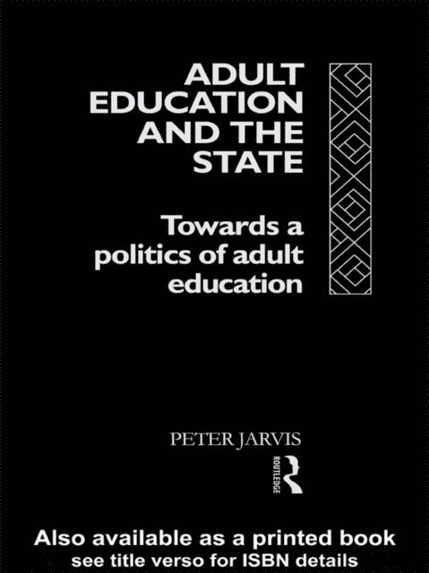 Peter Jarvis - Adult Education and the State, E-bok