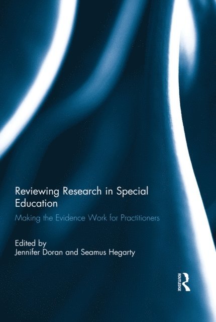Seamus Hegarty, Jennifer Doran - Reviewing Research in Special Education, E-bok