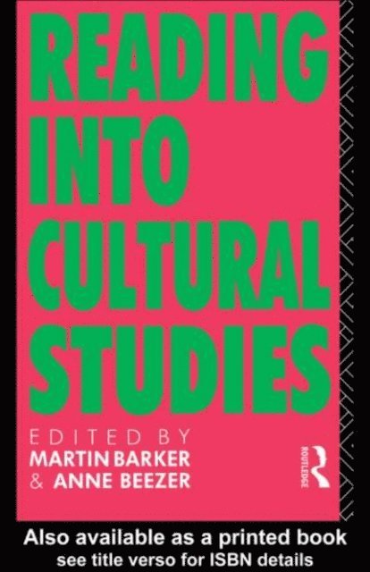 Anne Beezer, Martin Barker - Reading Into Cultural Studies, E-bok