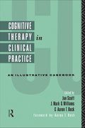 Cognitive Therapy in Clinical Practice