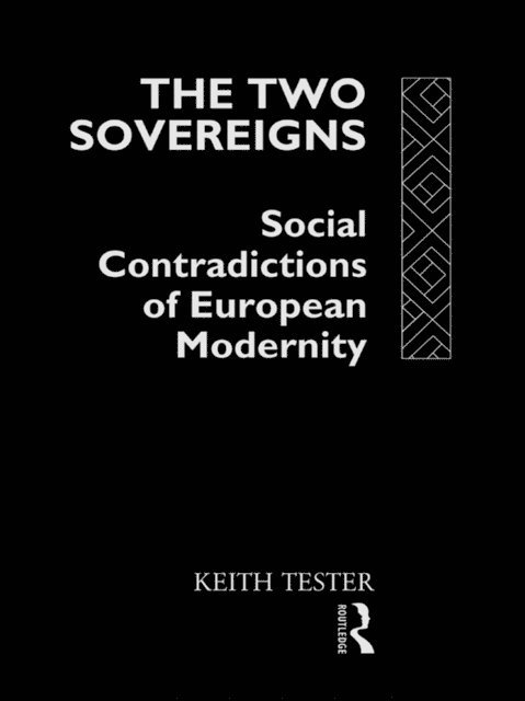 Keith Tester - Two Sovereigns, E-bok