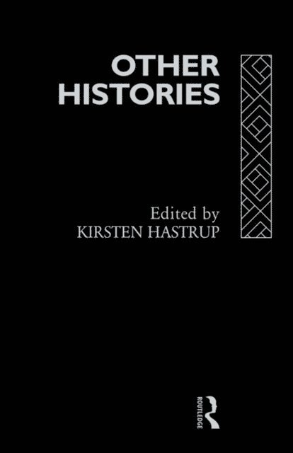 Kirsten Hastrup - Other Histories, E-bok
