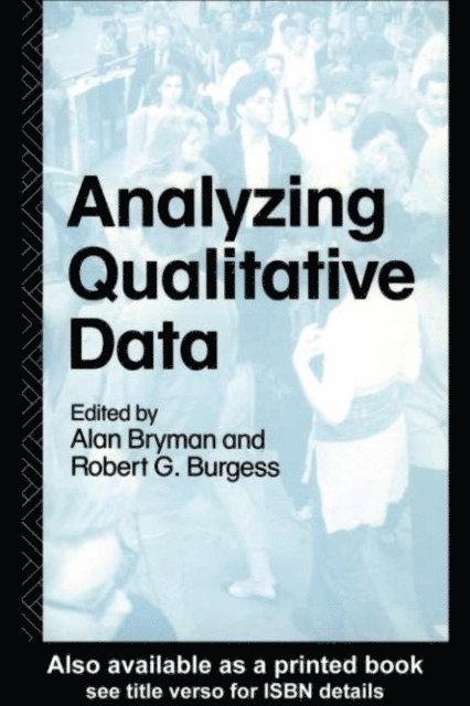 Bob Burgess, Alan Bryman - Analyzing Qualitative Data, E-bok
