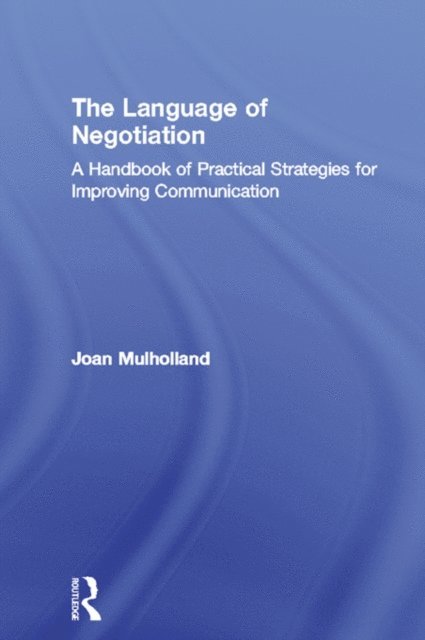 Joan Mulholland - Language of Negotiation, E-bok