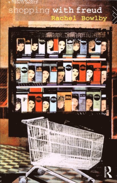 Rachel Bowlby - Shopping with Freud, E-bok