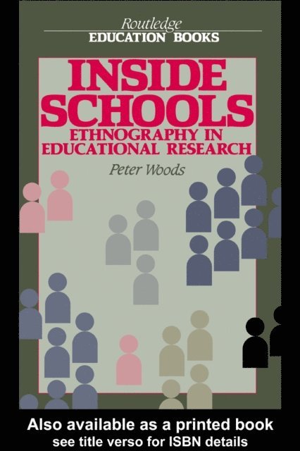 Peter Woods - Inside Schools, E-bok