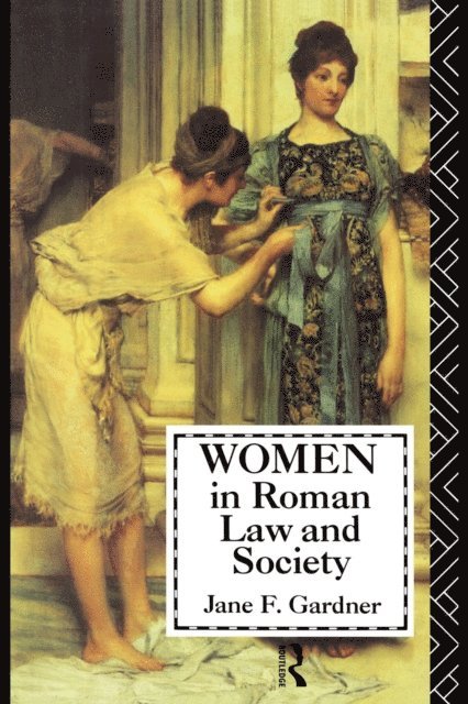 Jane F. Gardner - Women in Roman Law and Society, E-bok