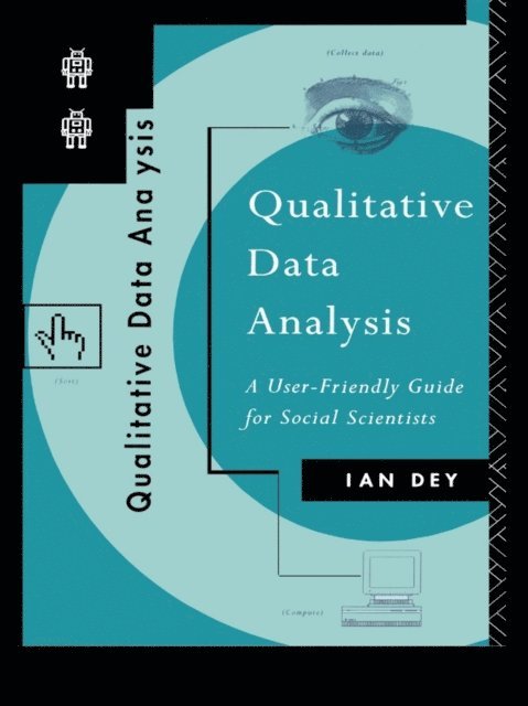 Ian Dey - Qualitative Data Analysis, E-bok