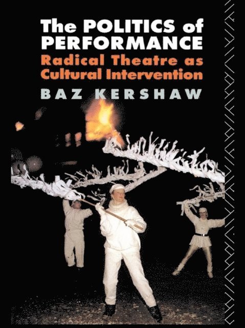 Baz Kershaw - Politics of Performance, E-bok