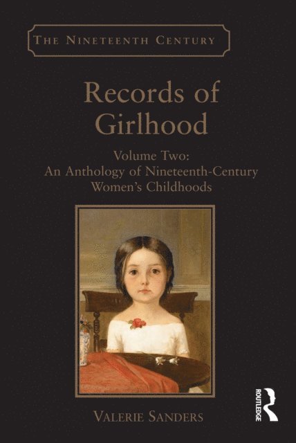 Valerie Sanders - Records of Girlhood, E-bok