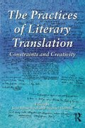Practices of Literary Translation