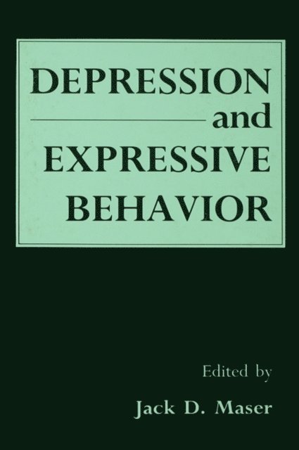 Jack D. Maser - Depression and Expressive Behavior, E-bok