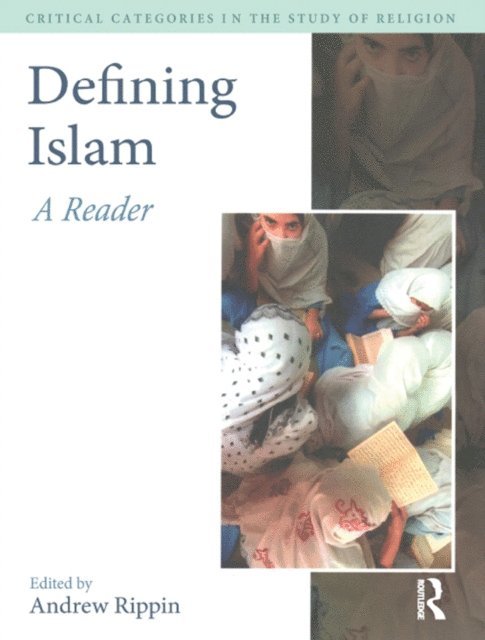 Andrew Rippin - Defining Islam, E-bok