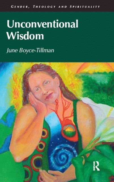 June Boyce-Tillman - Unconventional Wisdom, E-bok
