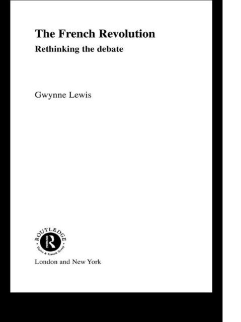 Gwynne Lewis - French Revolution, E-bok