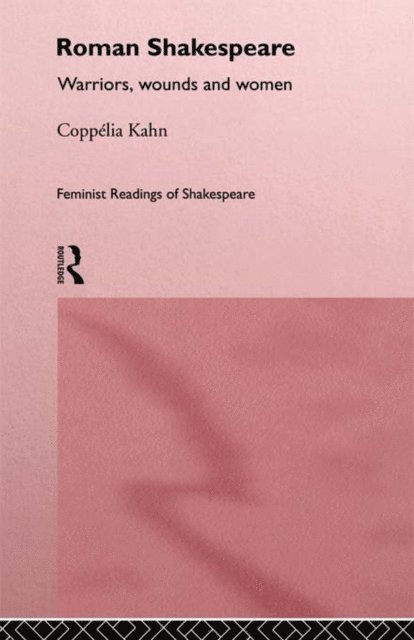 Coppelia Kahn - Roman Shakespeare, E-bok