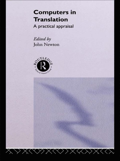 John Newton - Computers in Translation, E-bok
