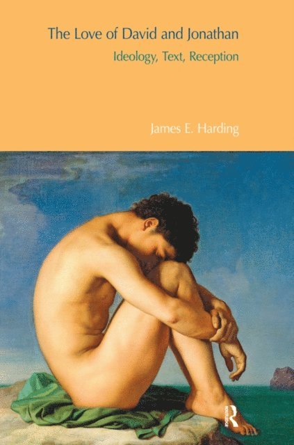 James E. Harding - Love of David and Jonathan, E-bok
