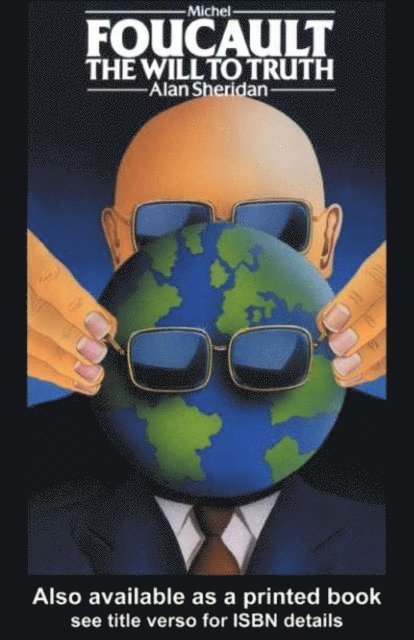 Alan Sheridan - Michel Foucault: The Will to Truth, E-bok