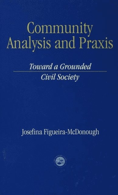 Josefina Figueira-McDonough - Community Analysis and Practice, E-bok