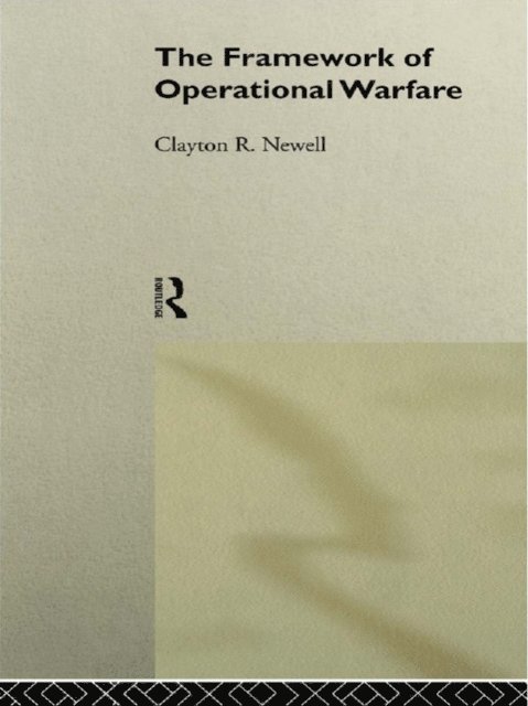 Clayton Newell - Framework of Operational Warfare, E-bok